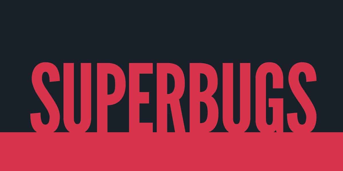 Superbugs