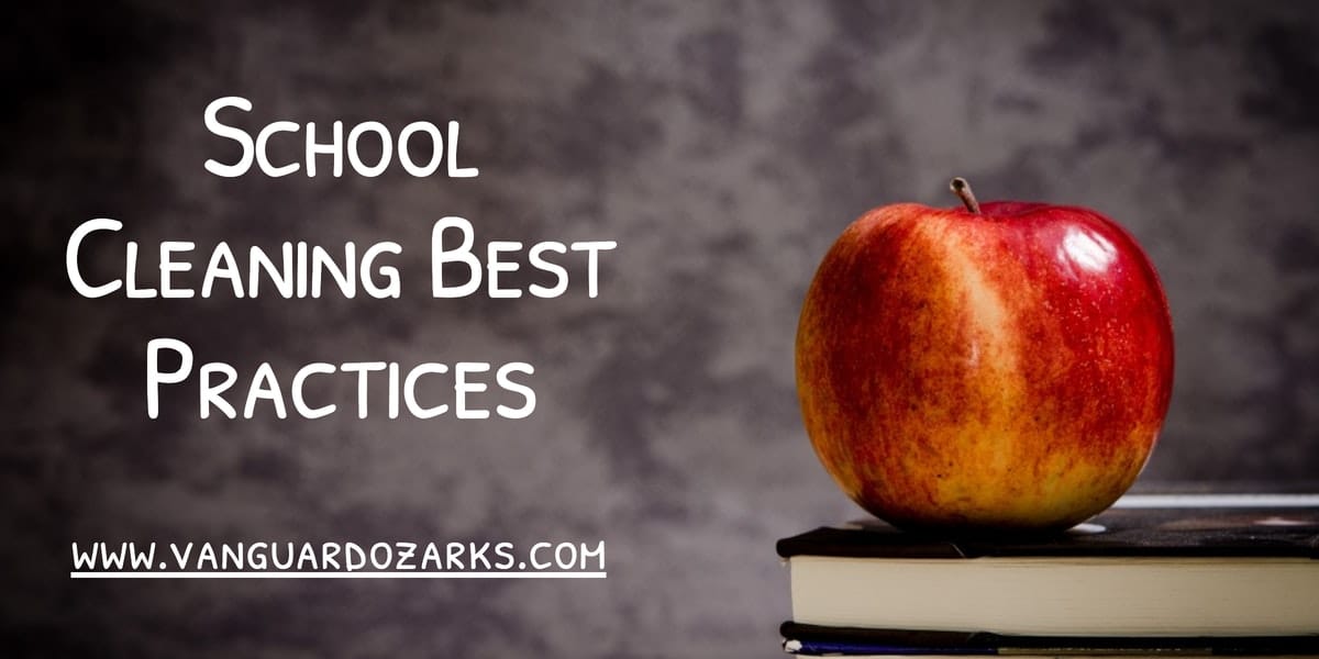 School Cleaning Best Practices