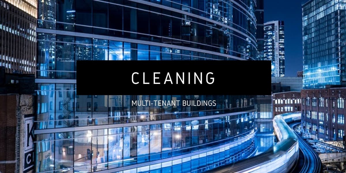 Cleaning Multi-Tenant Buildings