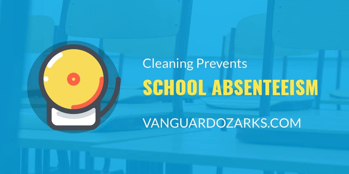 Cleaning Prevents School Absenteeism