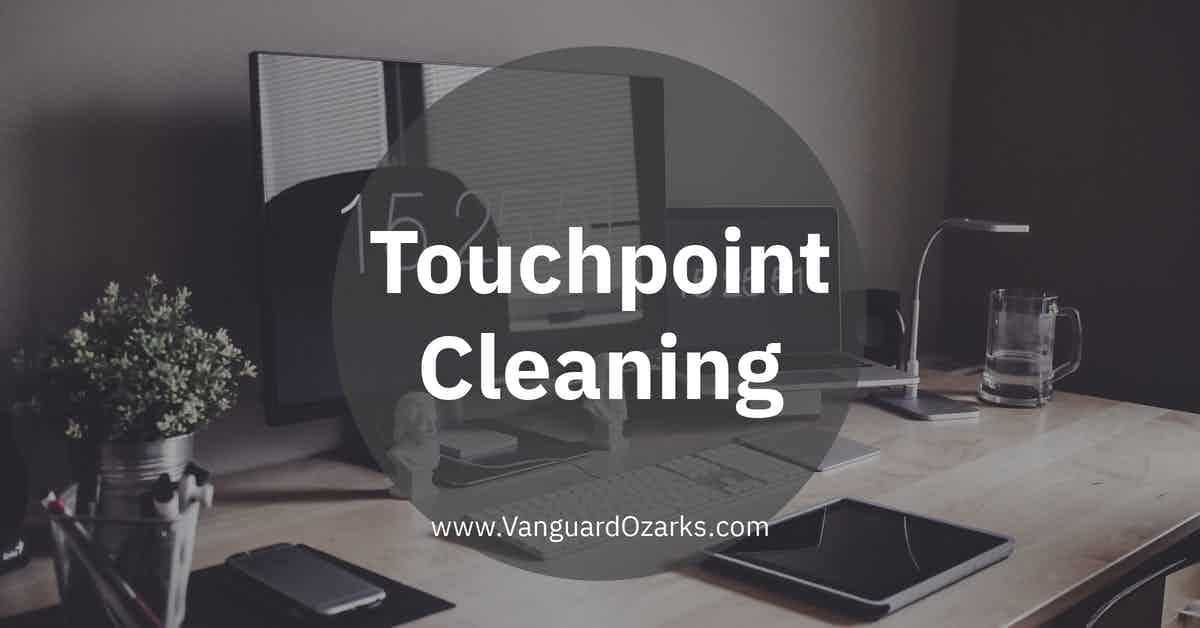 Touchpoint Cleaning