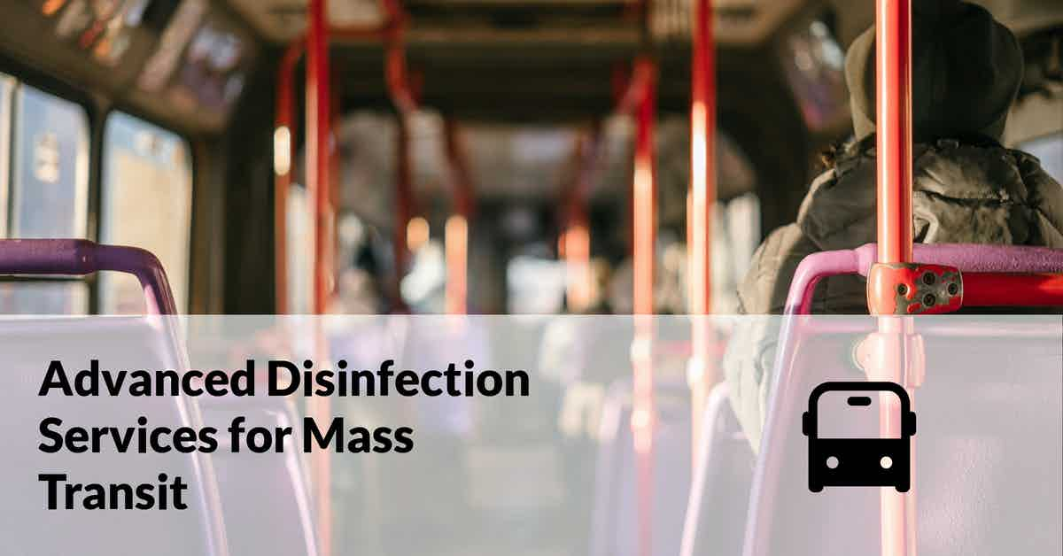 Advanced Disinfection Services for Mass Transit