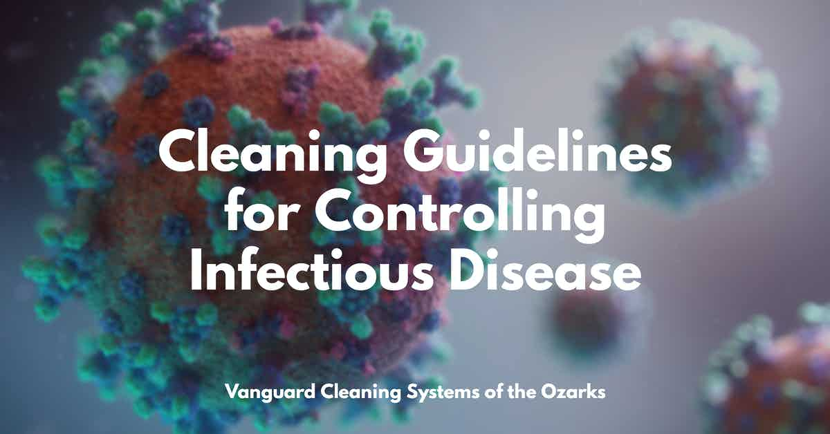 Cleaning Guidelines for Controlling Infectious Disease