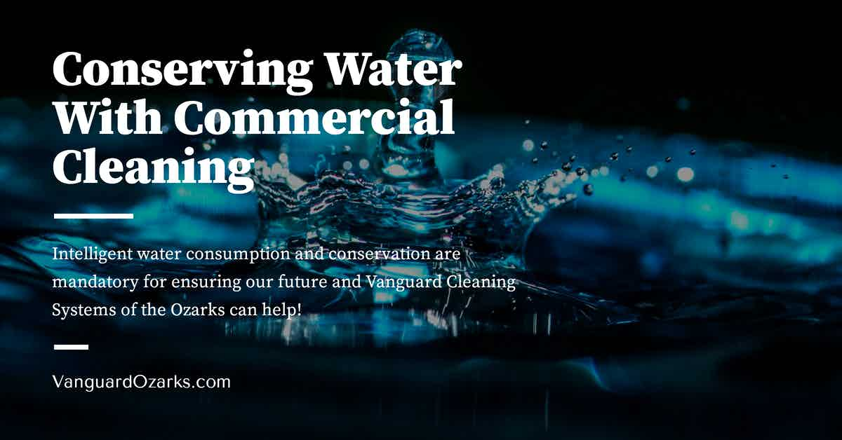 Conserving Water With Commercial Cleaning