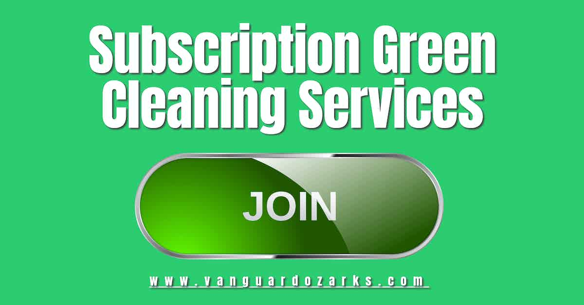 Subscription Green Cleaning Services